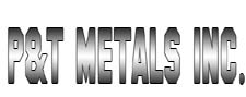 P&T Metals, Inc