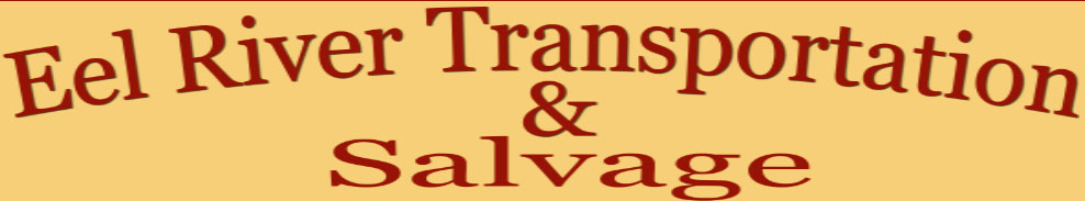 Eel River Transportation & Salvage