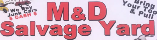 M&D Salvage Yard